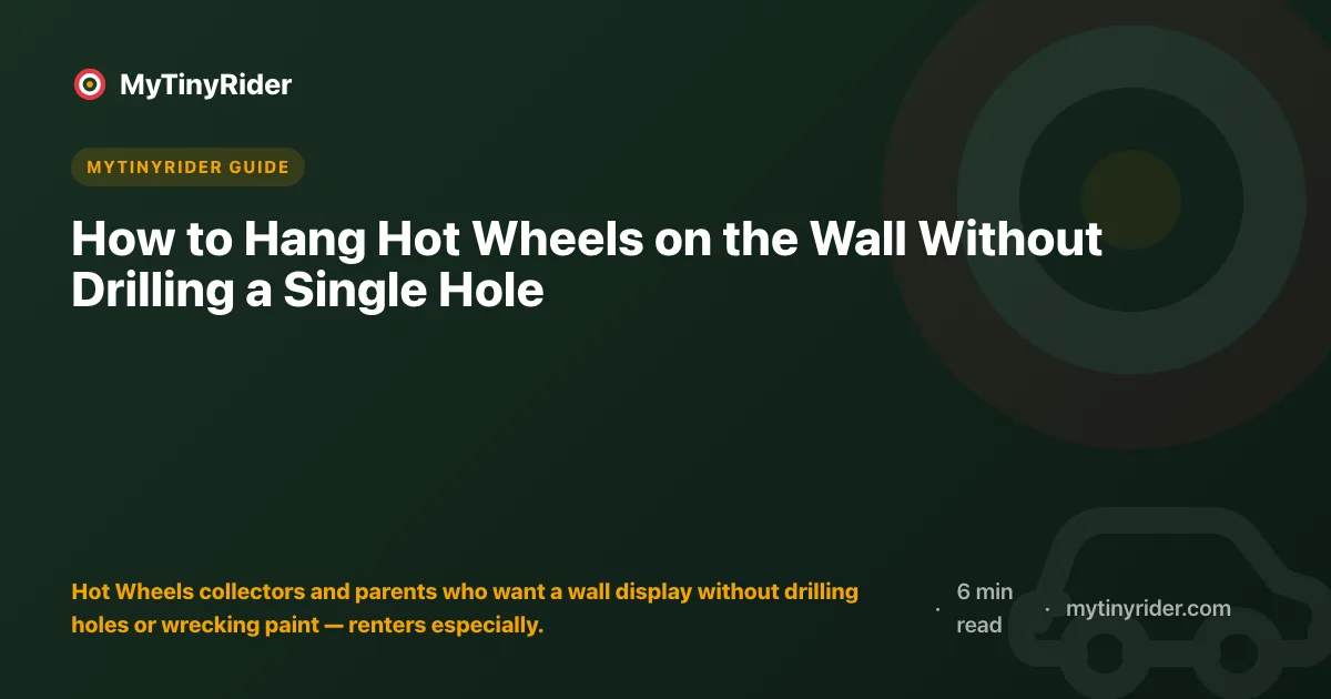 How to Hang Hot Wheels on the Wall Without Drilling a Single Hole